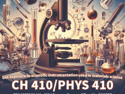 Flyer for CH 410/PHYS 410 course.